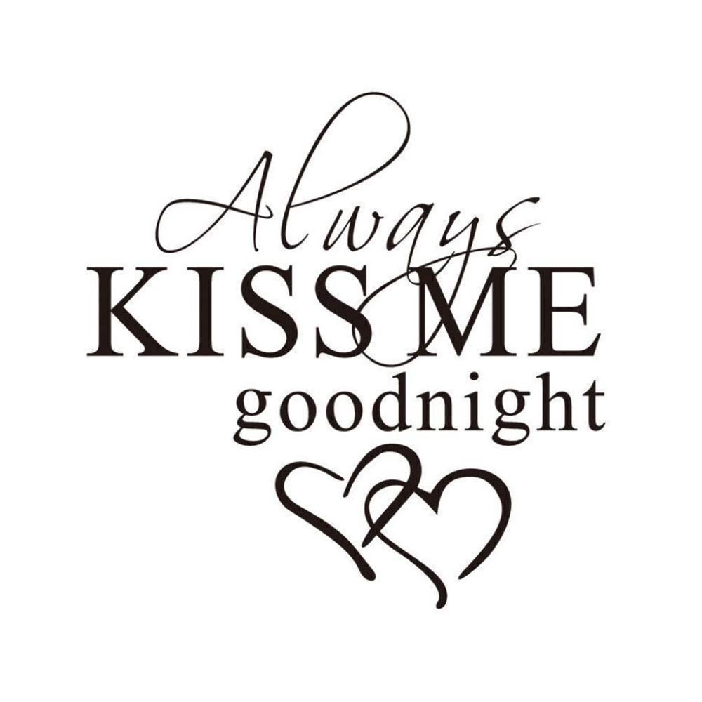 Always Kiss Me Goodnight Wall Sticker